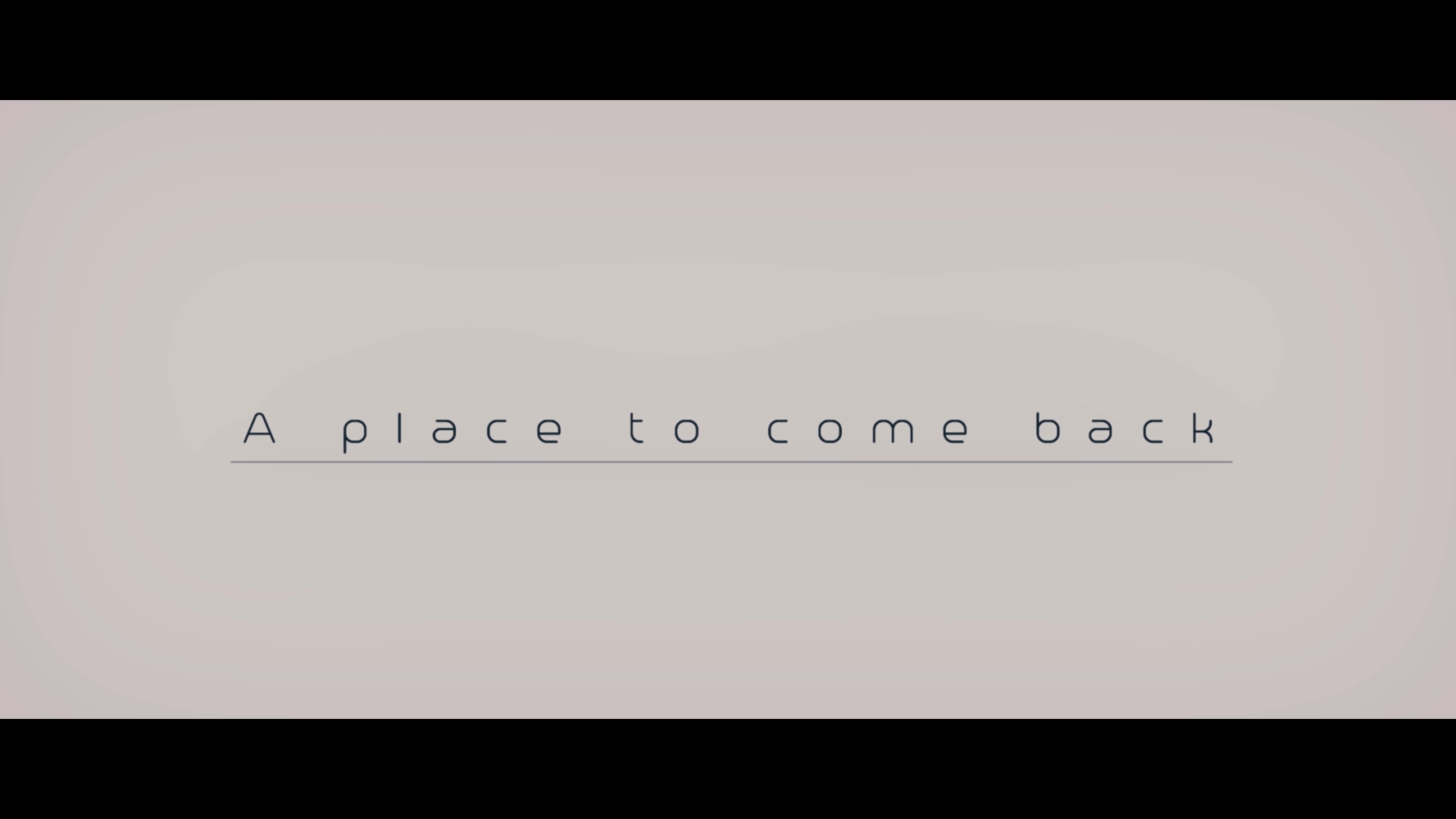 A place to come back