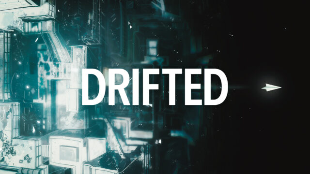 DRIFTED ドリフテッド